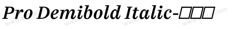 Pro Demibold Italic字体转换